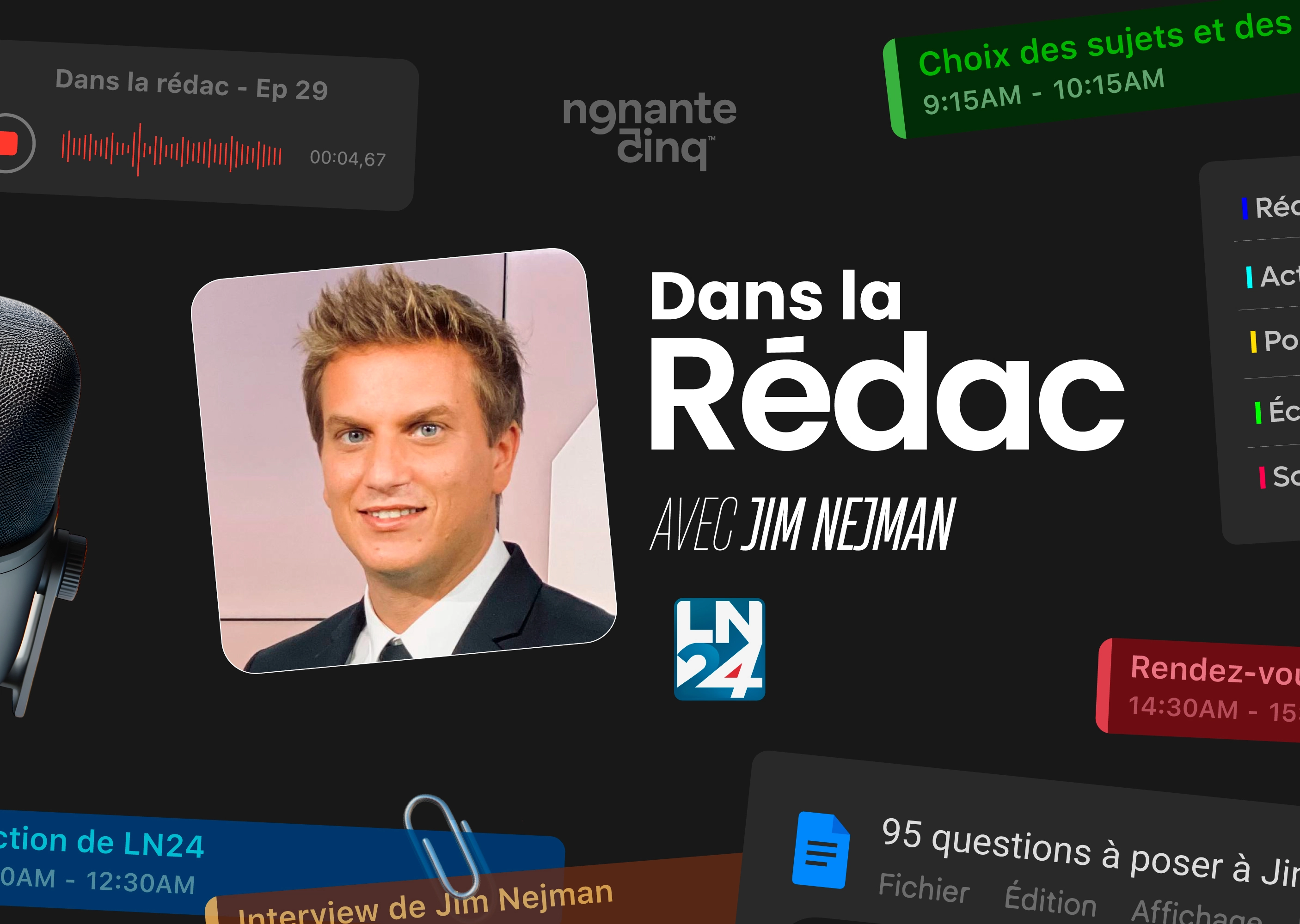 "Dans la Rédac” de LN24 avec Jim Nejman
